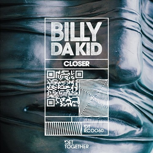 Closer Billy Da Kid
