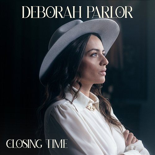 Closing Time Deborah Parlor, Ed Struijlaart