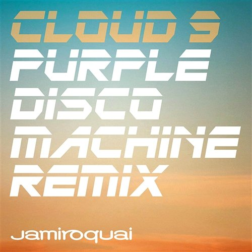 Cloud 9 Jamiroquai