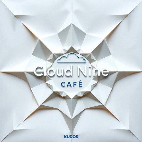 Cloud Nine Café Kudos