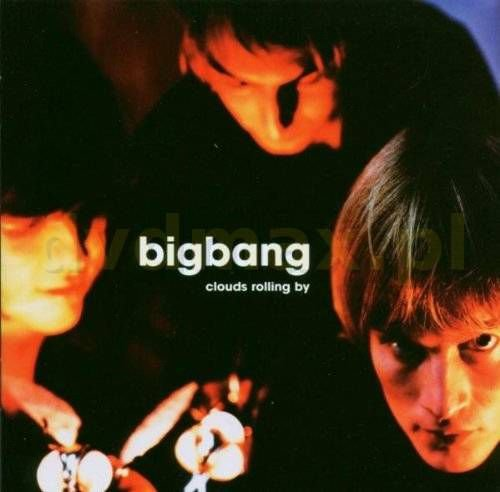 Clouds Rolling By Big Bang