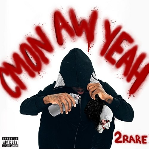 Cmon Aw Yeah 2rare