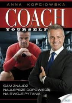 Coach Yourself Złote Myśli