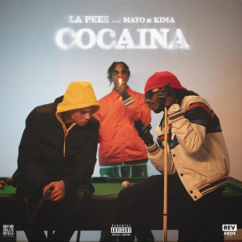 Cocaïna La Peee feat. Mayo, Kima