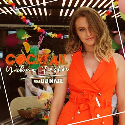 Cocktail Yuhna Foster, Dj Maze