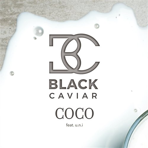 Coco Black Caviar feat. u.n.i