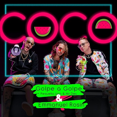 Coco Golpe a golpe & Emmanuel Rosin