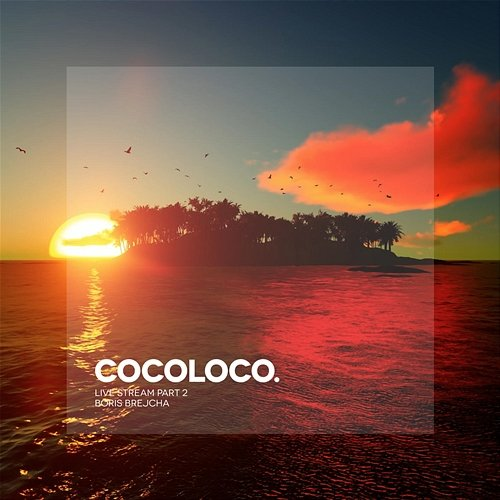 Cocoloco Boris Brejcha