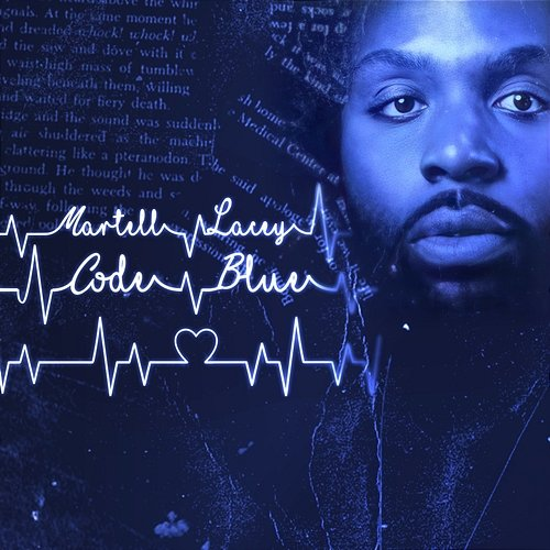 Code Blue Martell Lacey