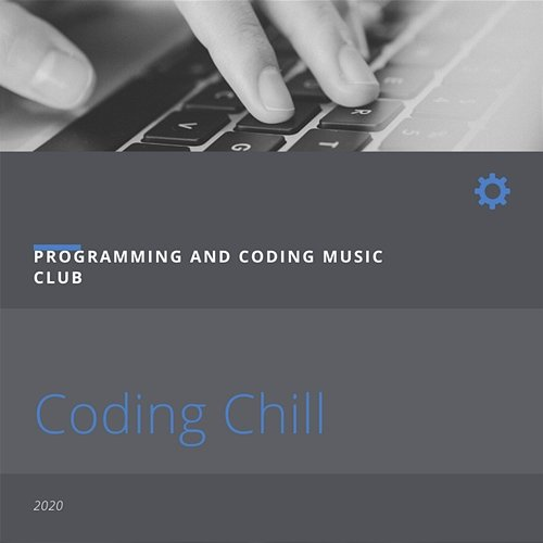 Coding Chill Programming and Coding Music Club
