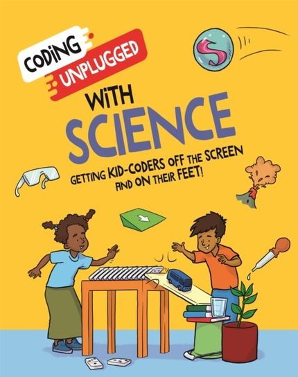 Coding Unplugged: With Science Kaitlyn Siu