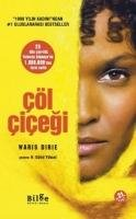 Cöl Cicegi Dirie Waris