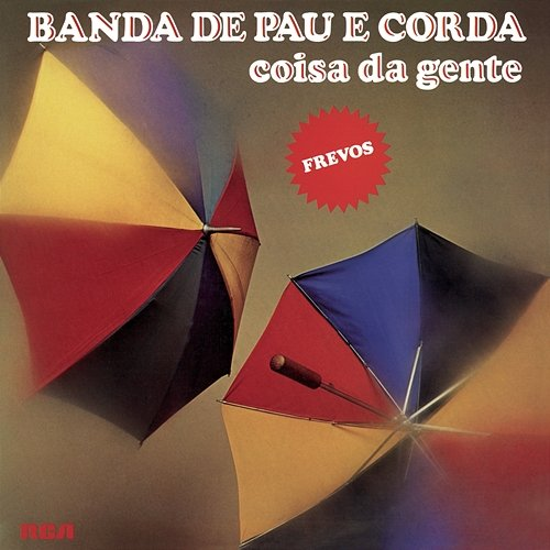 Coisa da Gente Banda De Pau E Corda