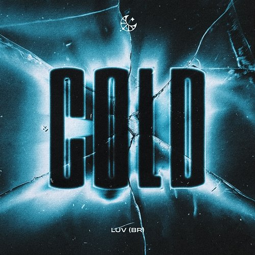 Cold LUV (BR) & The Garbagge