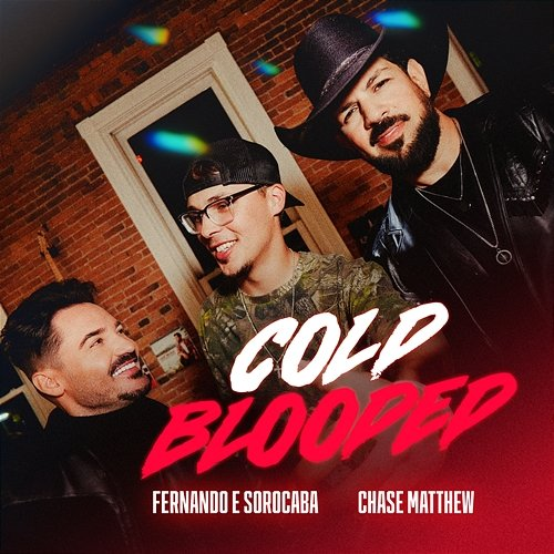 Cold Blooded Fernando & Sorocaba, Chase Matthew