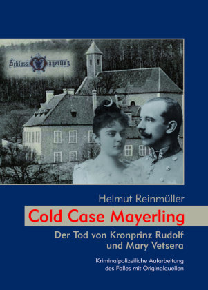 Cold Case Mayerling Kral, Berndorf