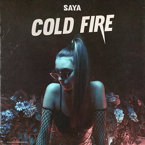 Cold Fire Saya