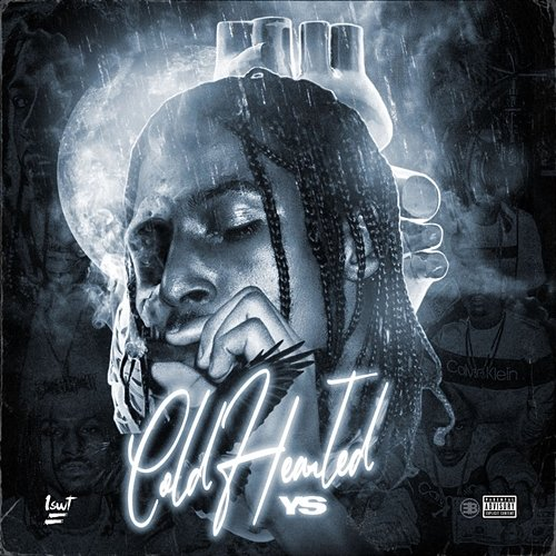 Cold Hearted (Mixtape) YS