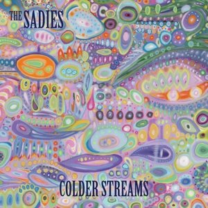 Colder Streams The Sadies