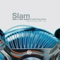 Collecting Data Slam
