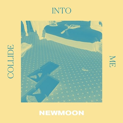 Collide Into Me Newmoon