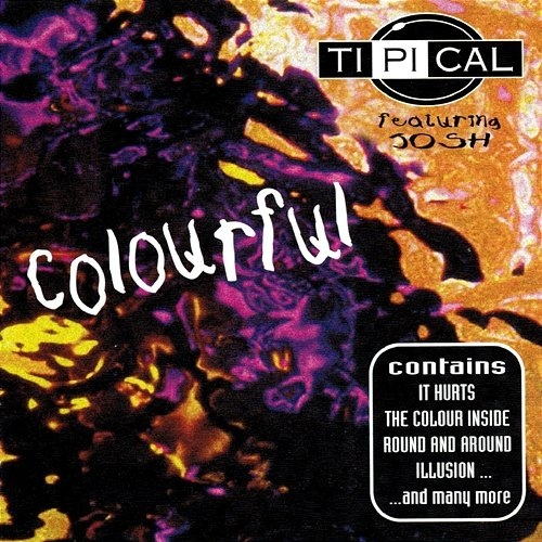 Colourful Ti.Pi.Cal., Josh