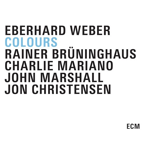 Colours Eberhard Weber
