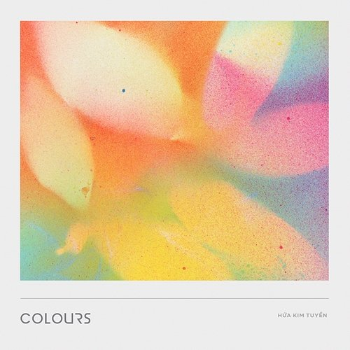 COLOURS Hứa Kim Tuyền