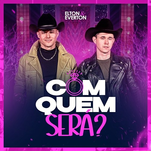 Com Quem Será? Elton E Everton, Moda Music