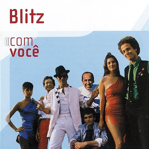 Com Você Blitz
