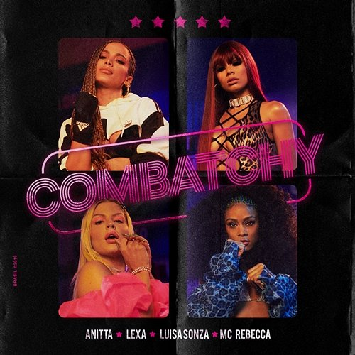 Combatchy Anitta, Lexa, Luísa Sonza