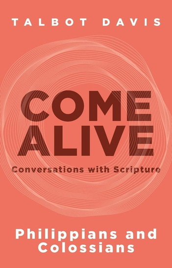 Come Alive Talbot Davis