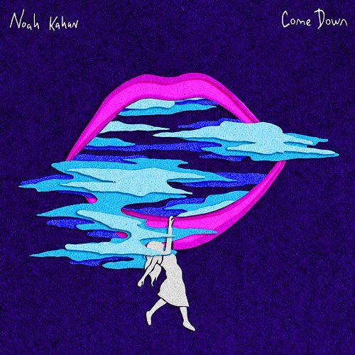 Come Down Noah Kahan