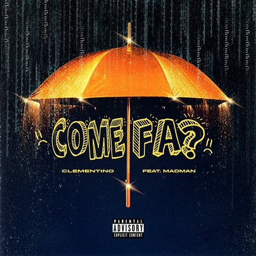 Come Fa? Clementino feat. MadMan