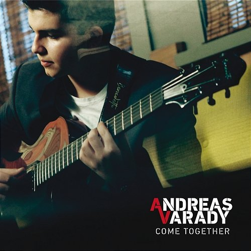Come Together Andreas Varady