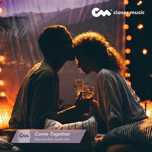 Come Together StanLee feat. Jackie Vae