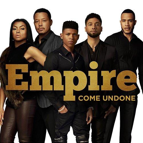 Come Undone Empire Cast feat. Jussie Smollett