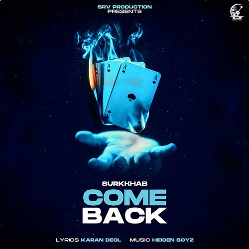 ComeBack Hidden Boyz, Karan Deol, Surkkhab