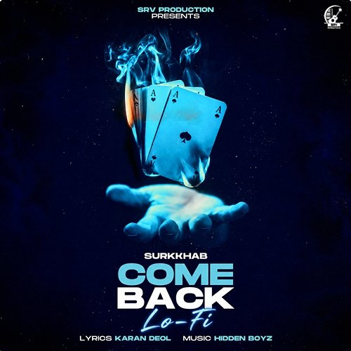Comeback (Lo-Fi) Hidden Boyz, Karan Deol, Surkkhab