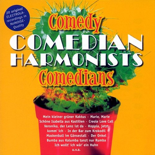 Comedy Comedians Comedian Harmonists