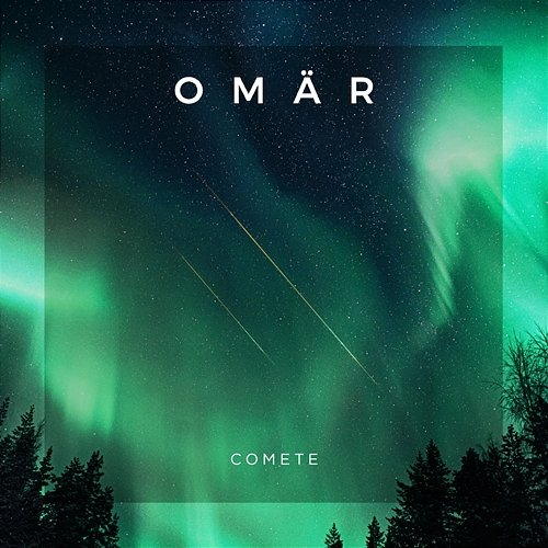 Comete OMÄR