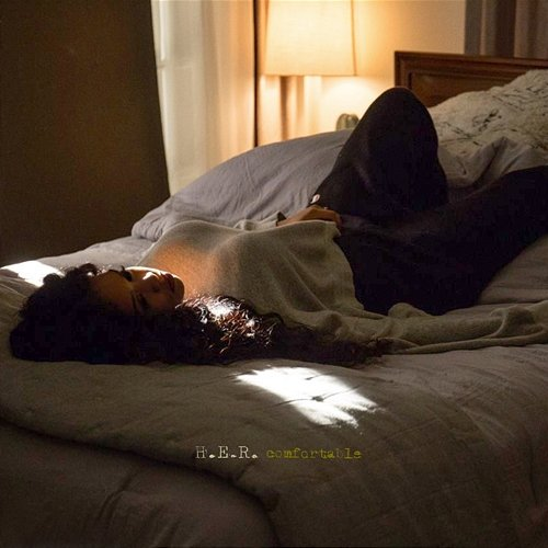 Comfortable H.E.R.