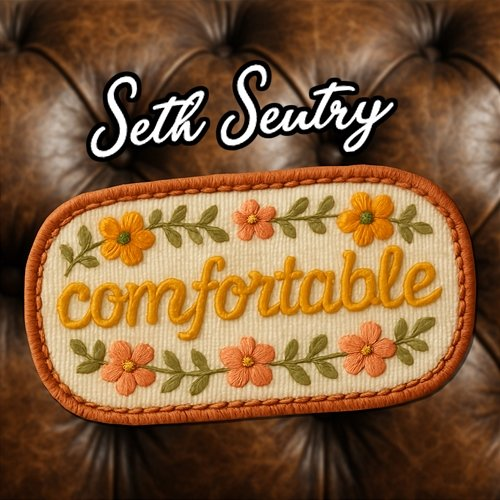 Comfortable Seth Sentry