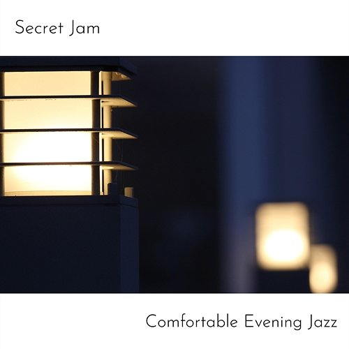 Comfortable Evening Jazz Secret Jam