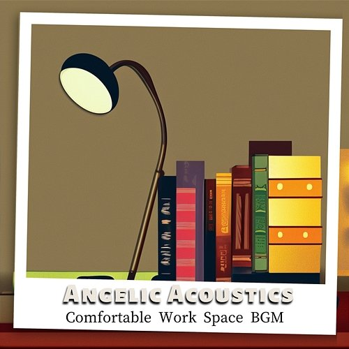 Comfortable Work Space Bgm Angelic Acoustics