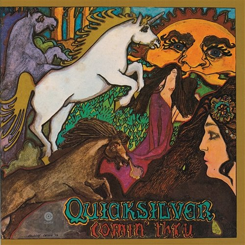 Comin' Thru Quicksilver Messenger Service