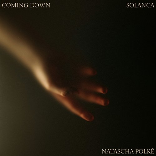 Coming Down Solanca, Natascha Polké