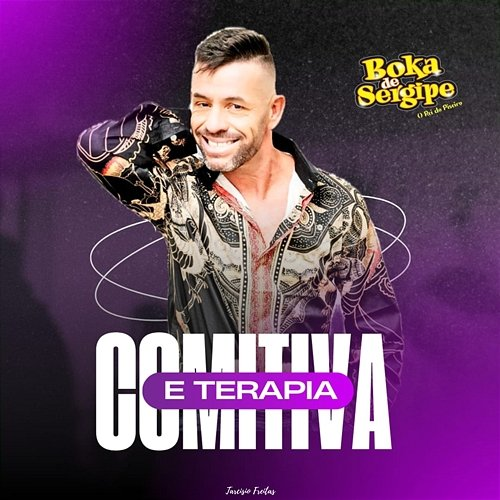 Comitiva e Terapia Boka de Sergipe & Tarcisio Freitas