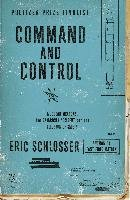 Command and Control Schlosser Eric