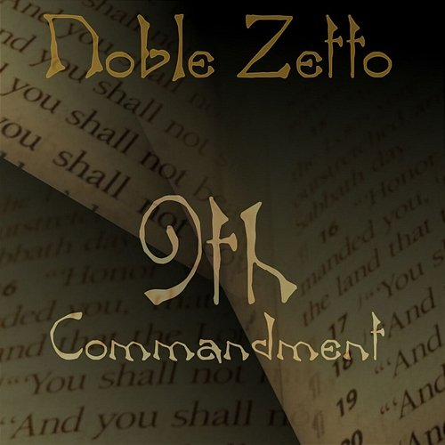 Commandment Zetto Noble